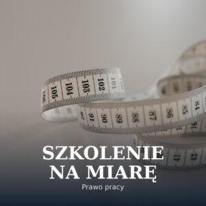 Szkolenie na Miarę